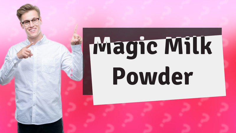 Magic Milk Powder