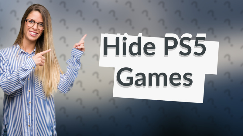 Hide PS5 Games