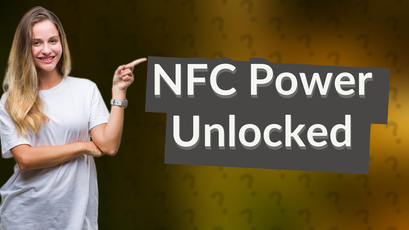 NFC Power Unlocked