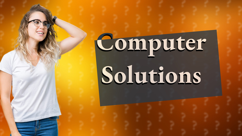 Computer Solutions