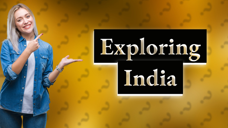 Exploring India
