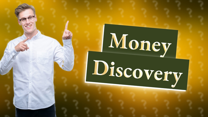 Money Discovery