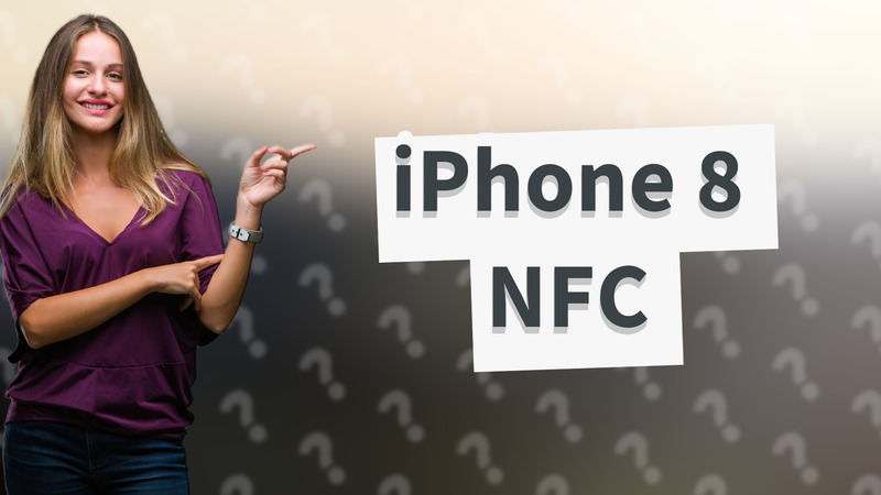 iPhone 8 NFC