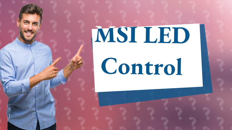 MSI LED Control