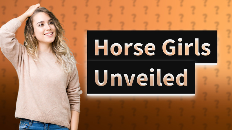 Horse Girls Unveiled