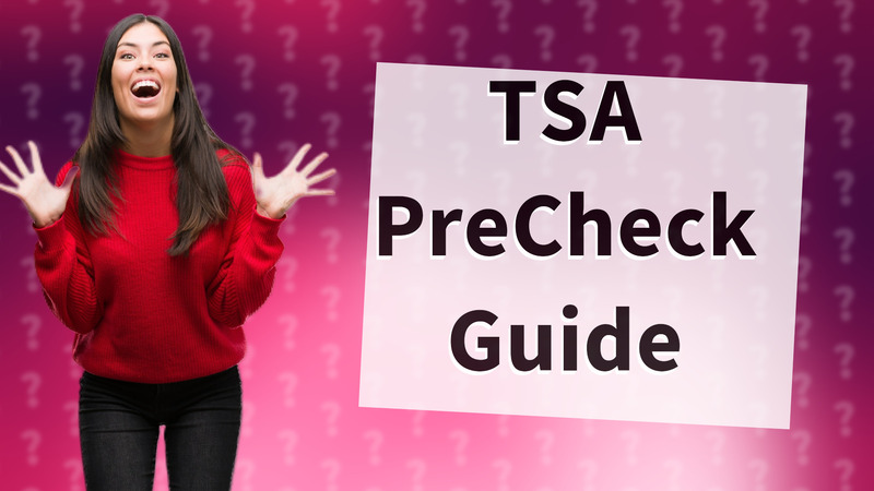 TSA PreCheck Guide