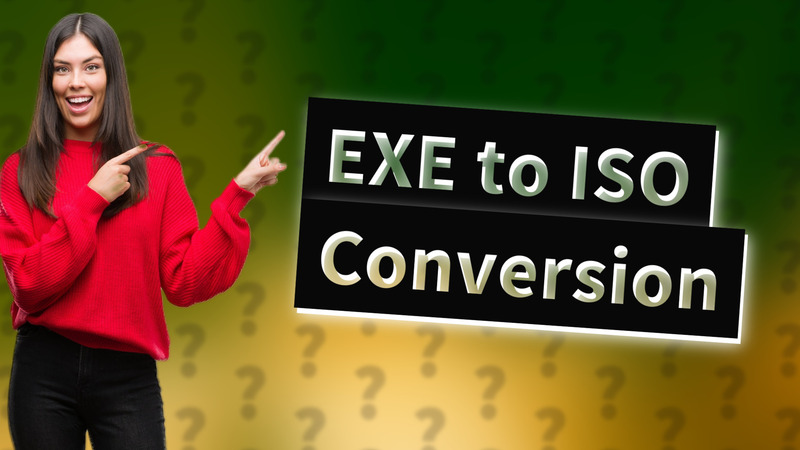 EXE to ISO Conversion