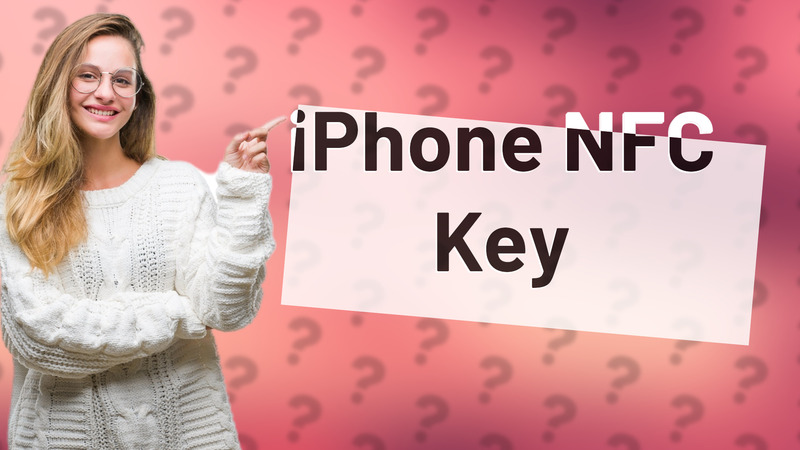 iPhone NFC Key