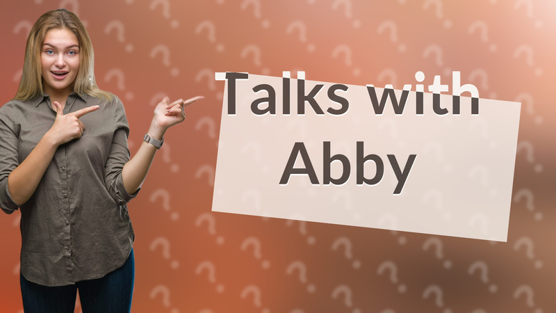 Talks with Abby