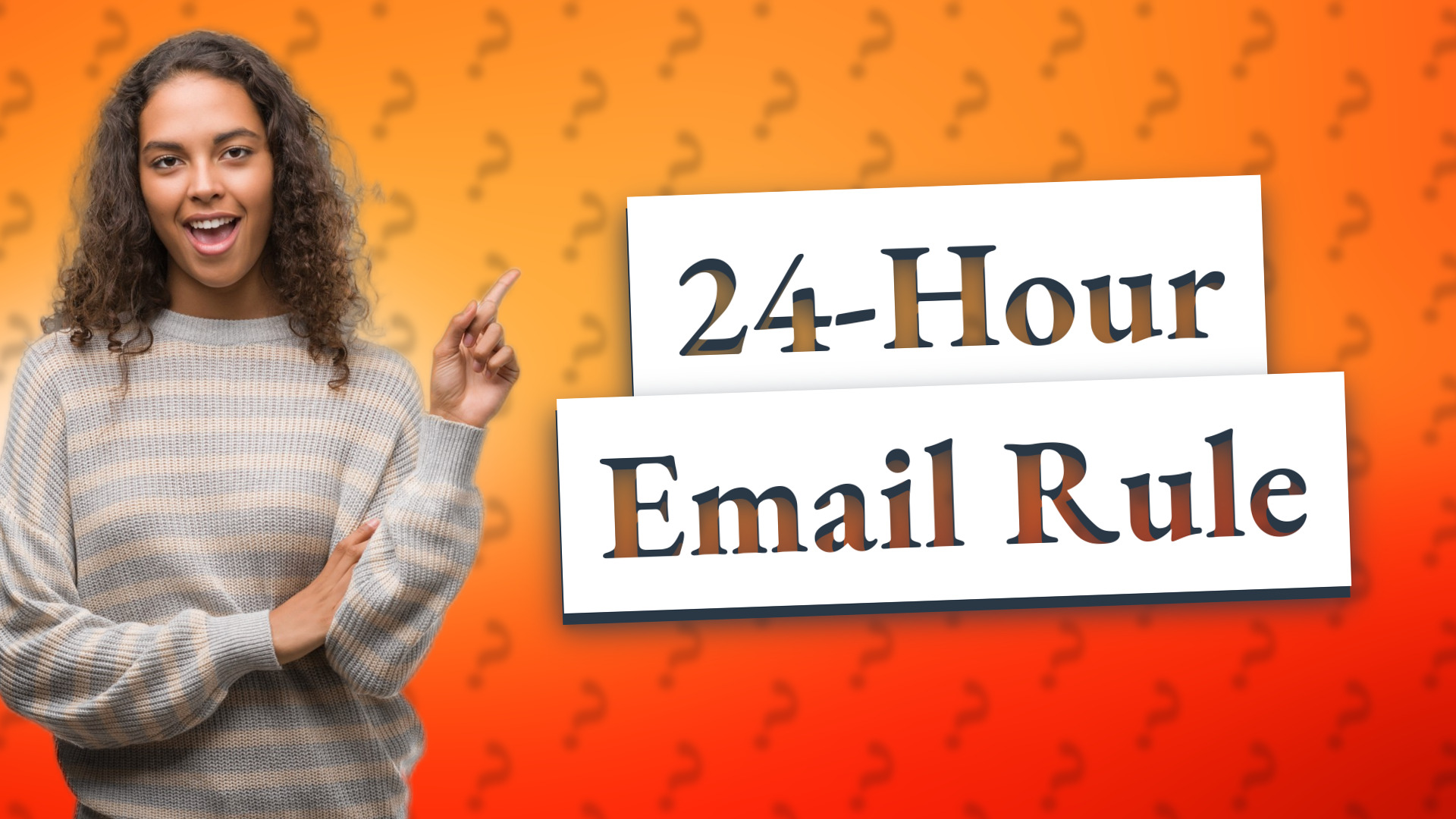 24-Hour Email Rule