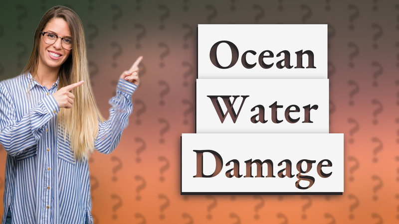 Ocean Water Damage