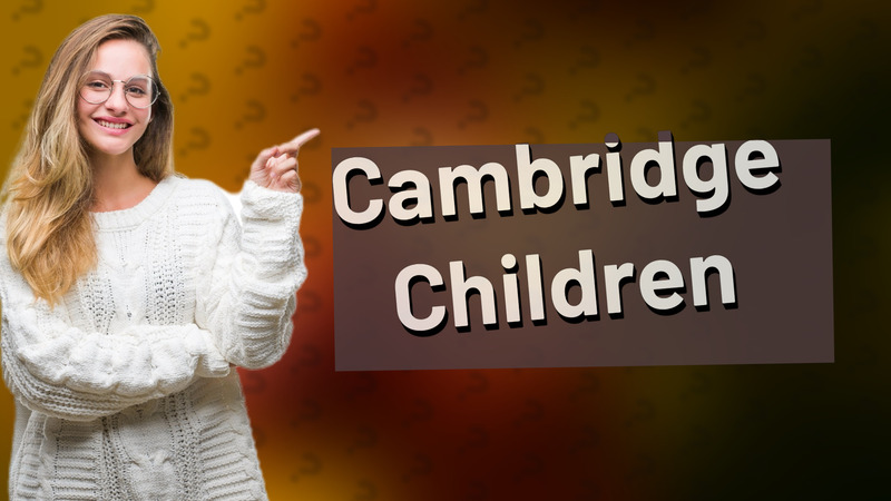 Cambridge Children