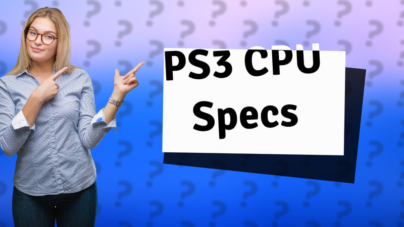PS3 CPU Specs