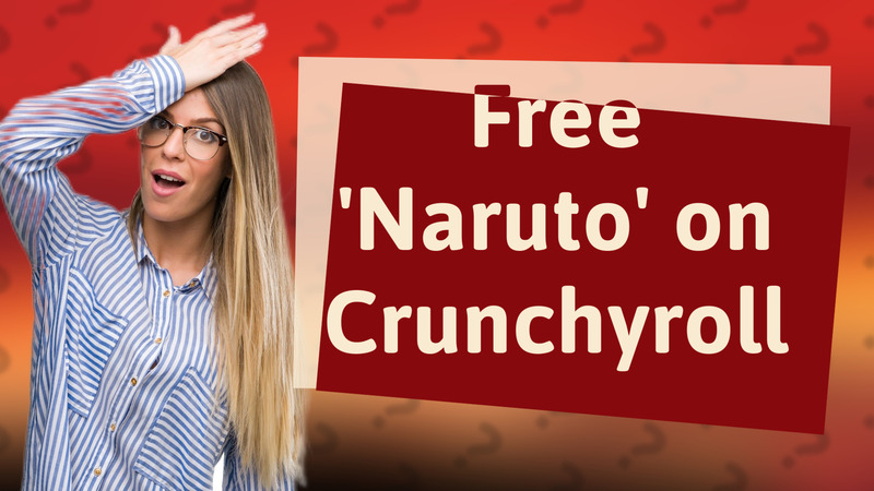 Free 'Naruto' on Crunchyroll