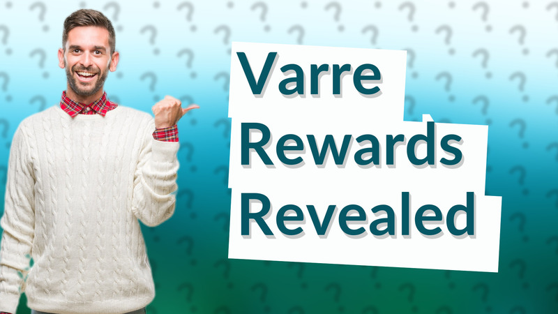 Varre Rewards Revealed