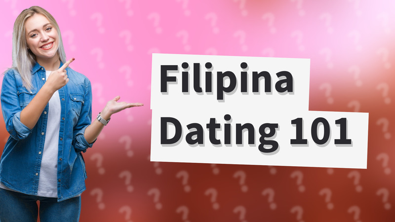 Filipina Dating 101