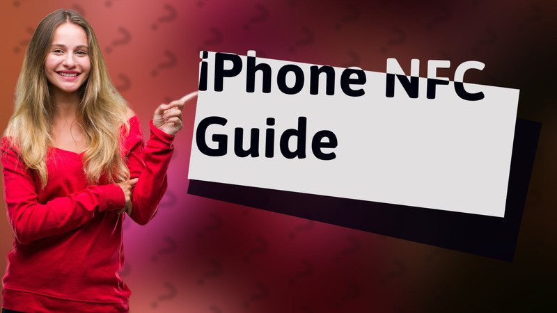 iPhone NFC Guide