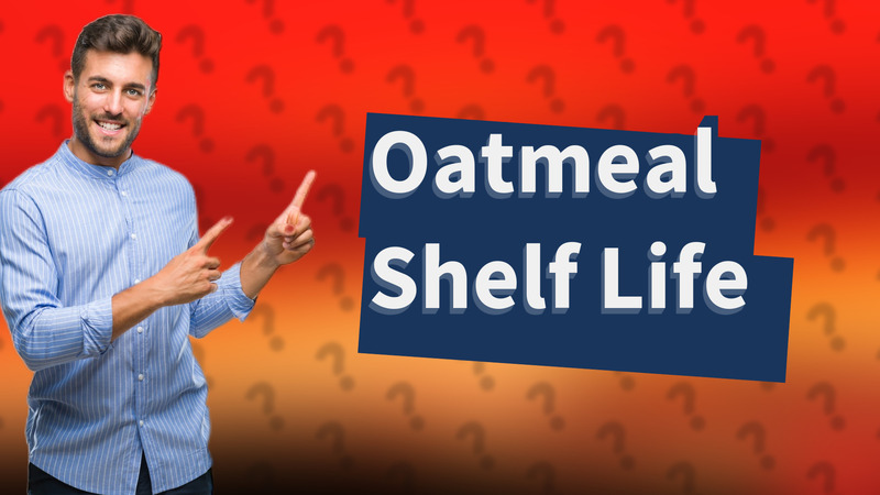 Oatmeal Shelf Life