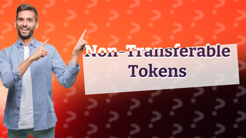 Non-Transferable Tokens