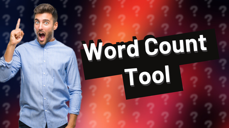 Word Count Tool