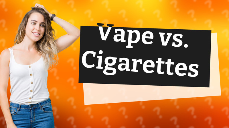Vape vs. Cigarettes