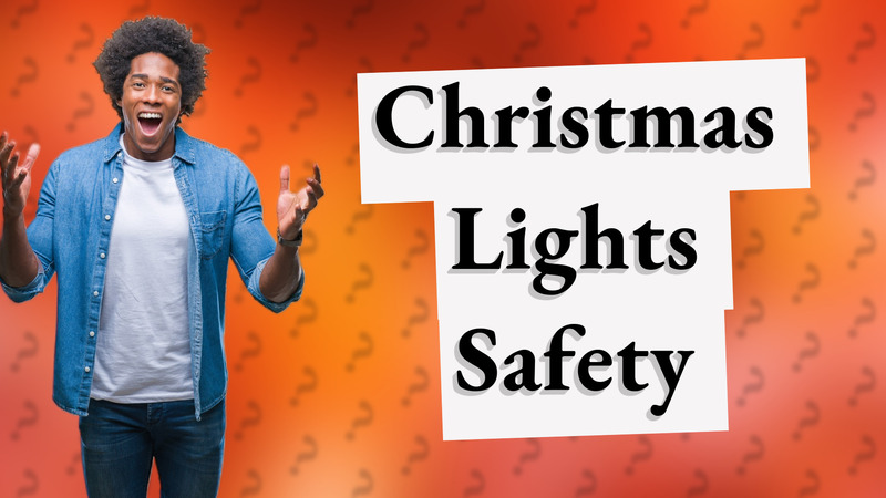 Christmas Lights Safety