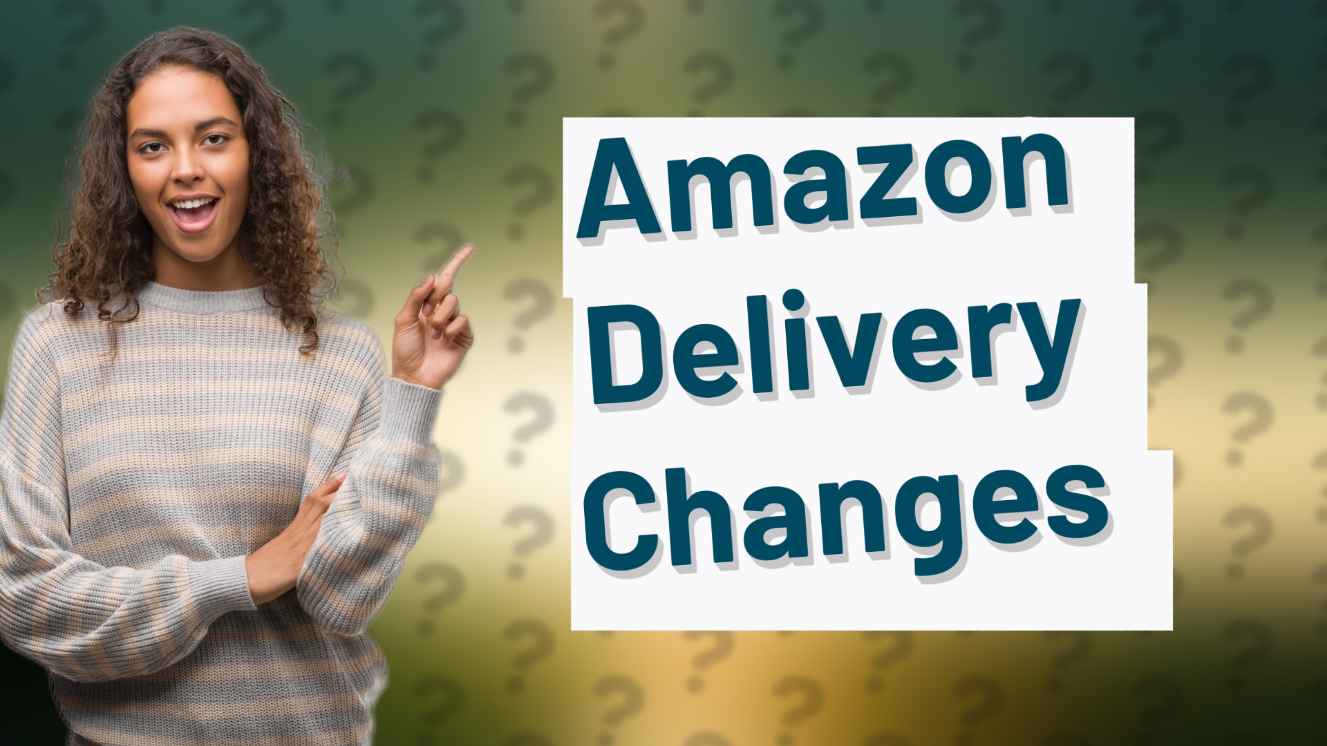 Amazon Delivery Changes