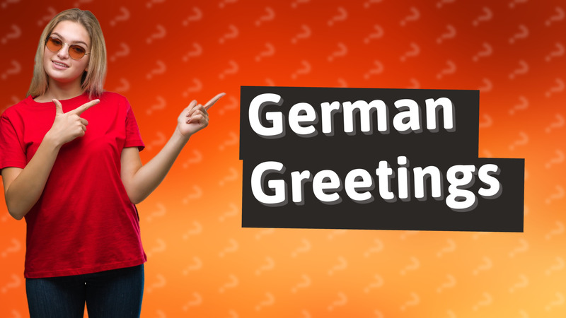 German Greetings