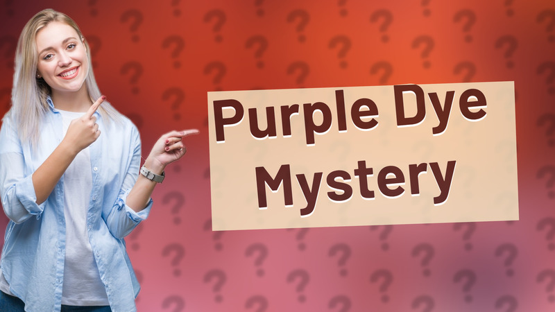 Purple Dye Mystery