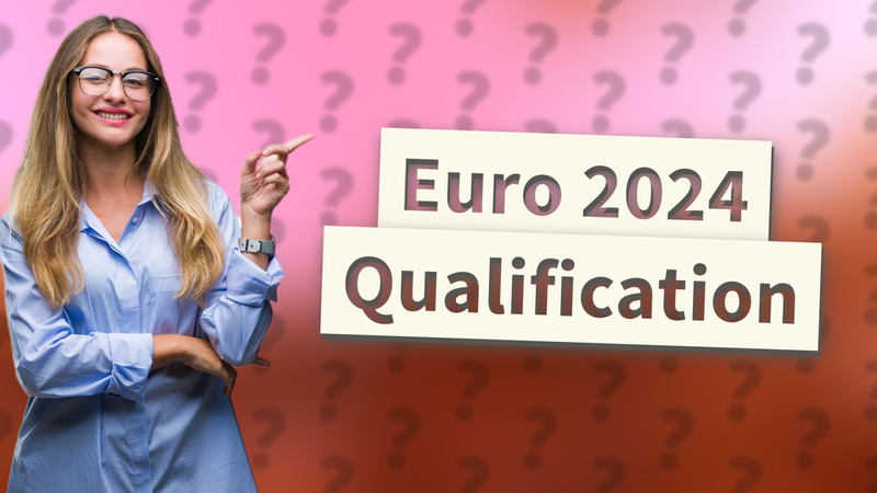 Euro 2024 Qualification