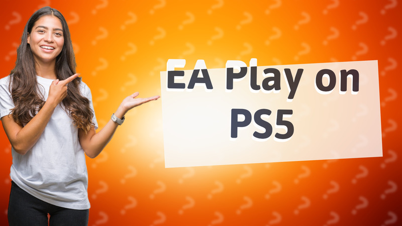 EA Play on PS5