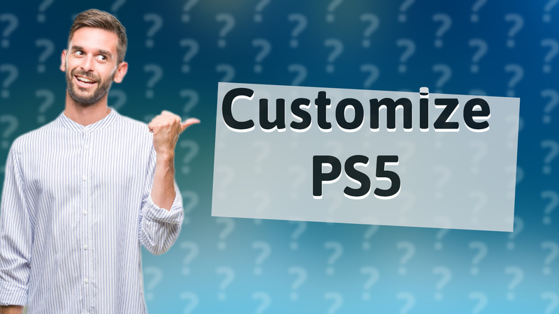 Customize PS5