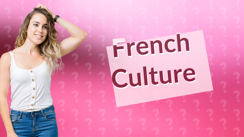 French Culture
