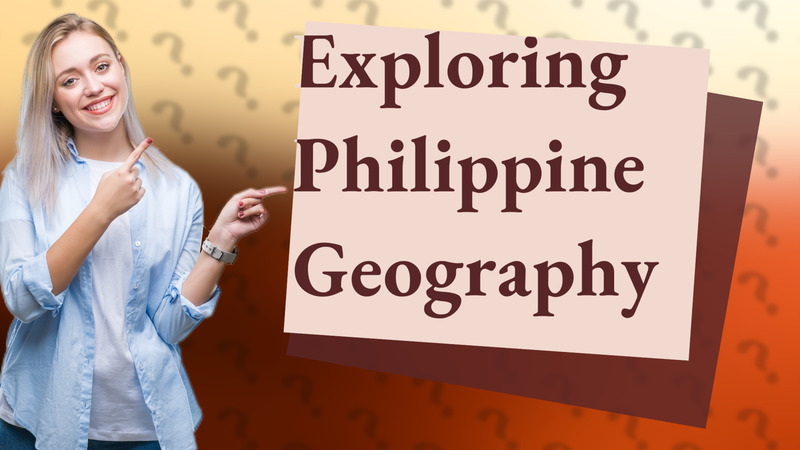 Exploring Philippine Geography