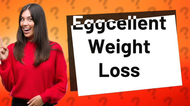 Eggcellent Weight Loss