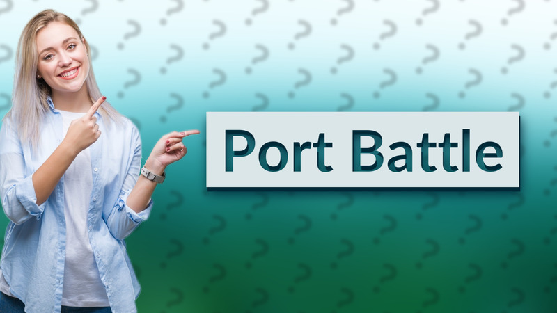Port Battle