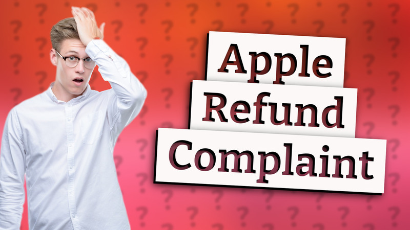 Apple Refund Complaint