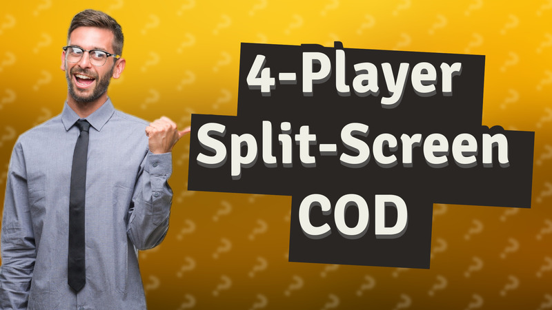 4-Player Split-Screen COD