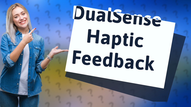 DualSense Haptic Feedback