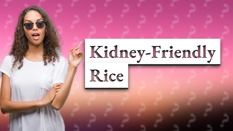 Kidney-Friendly Rice