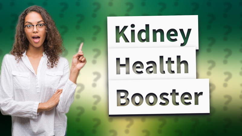 Kidney Health Booster