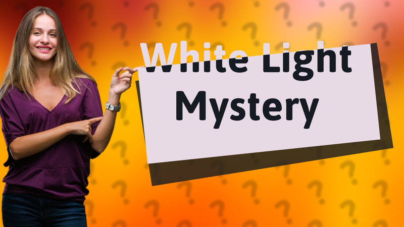 White Light Mystery