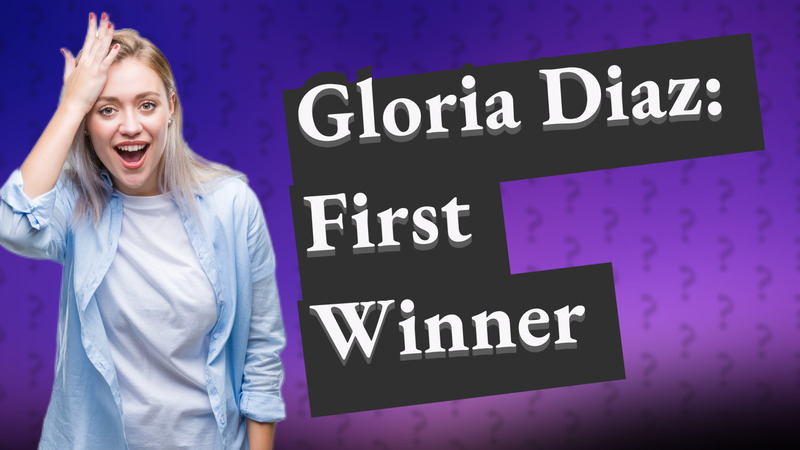 Gloria Diaz: First Winner