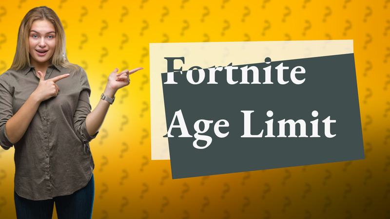 Fortnite Age Limit