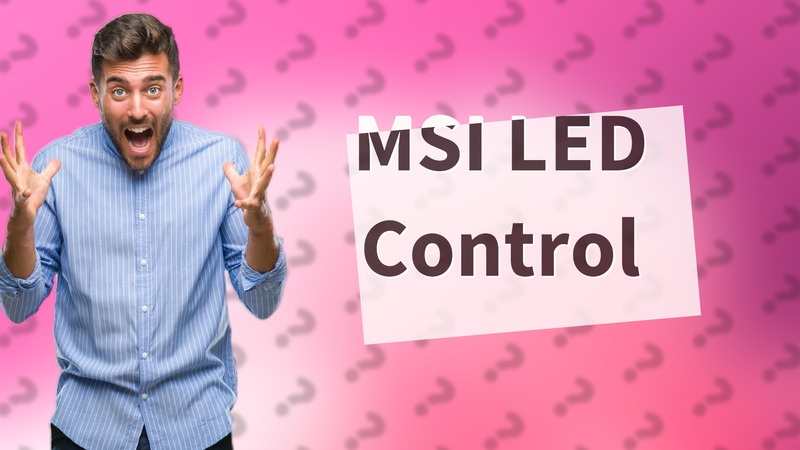 MSI LED Control