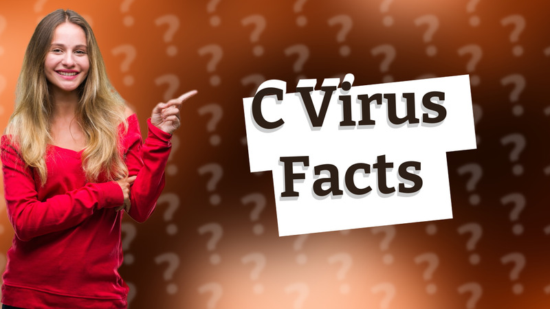 C Virus Facts