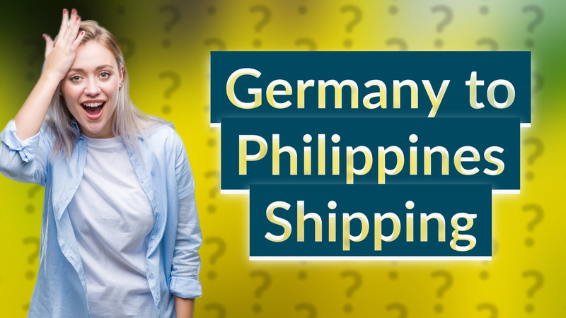 Germany to Philippines Shipping