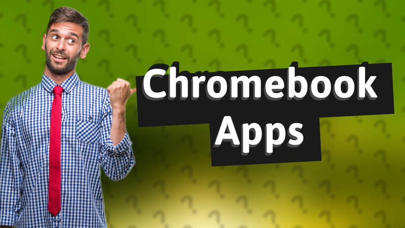 Chromebook Apps