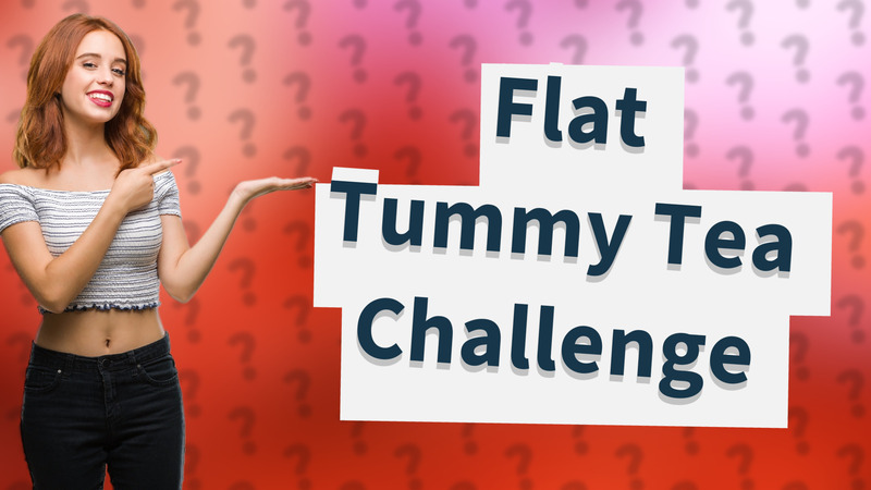 Flat Tummy Tea Challenge