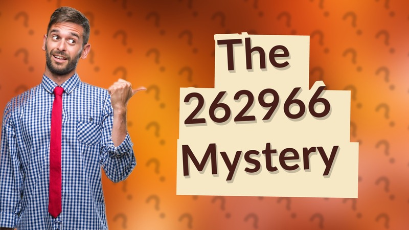 The 262966 Mystery